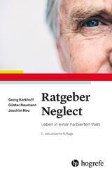 Ratgeber Neglect - Georg Kerkhoff, Günter Neumann, Joachim Neu