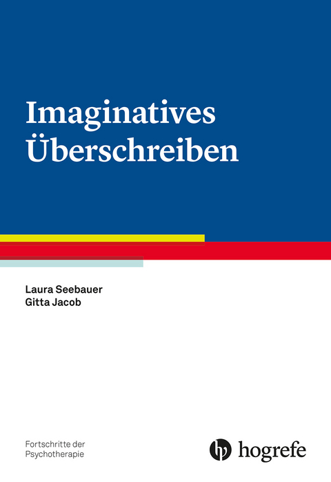 Imaginatives Überschreiben - Laura Seebauer, Gitta Jacob