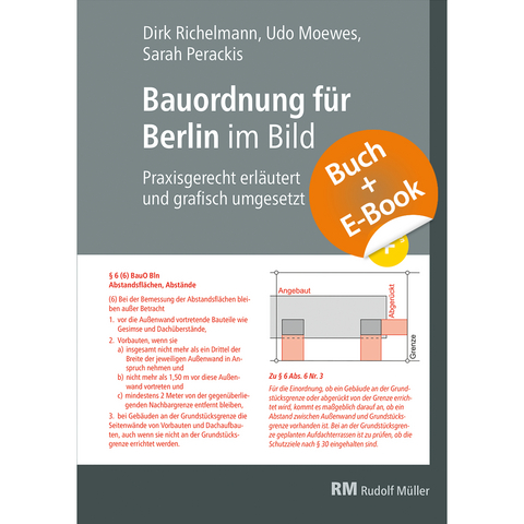 Bauordnung für Berlin im Bild mit E-Book (PDF) - Dirk Richelmann, Sarah Perackis, Udo Moewes