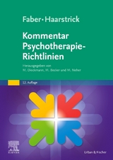 Faber/Haarstrick. Kommentar Psychotherapie-Richtlinien - 