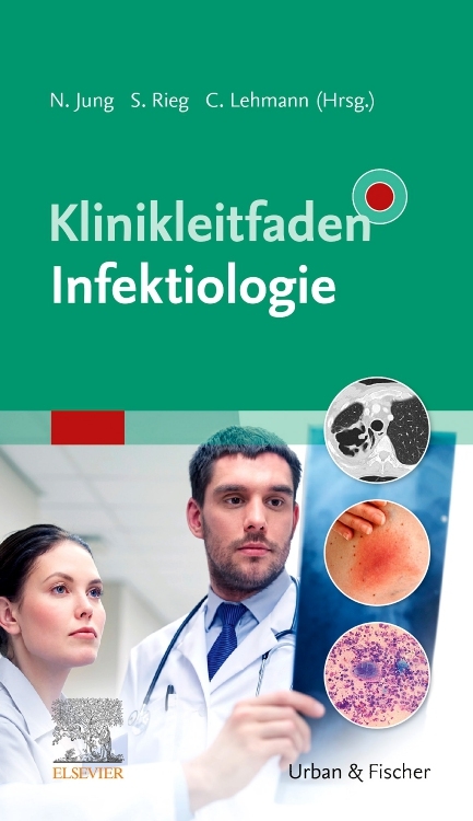 Klinikleitfaden Infektiologie - 