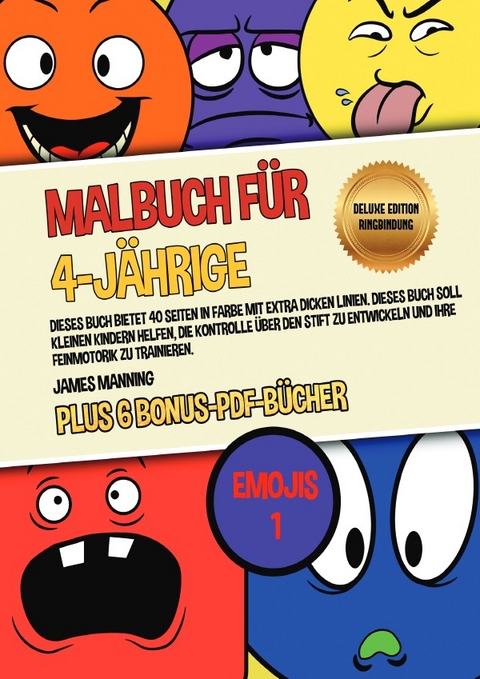 Malbuch für 4-Jährige (Emojis 1) Deluxe Edition - Ringbindung - James Manning