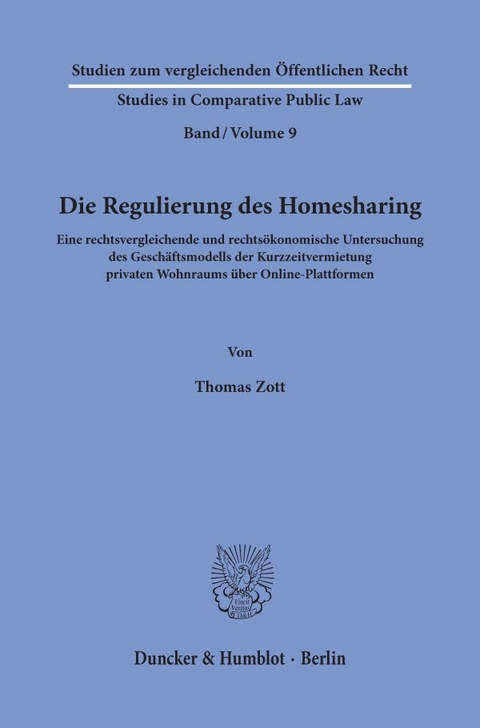 Die Regulierung des Homesharing. - Thomas Zott