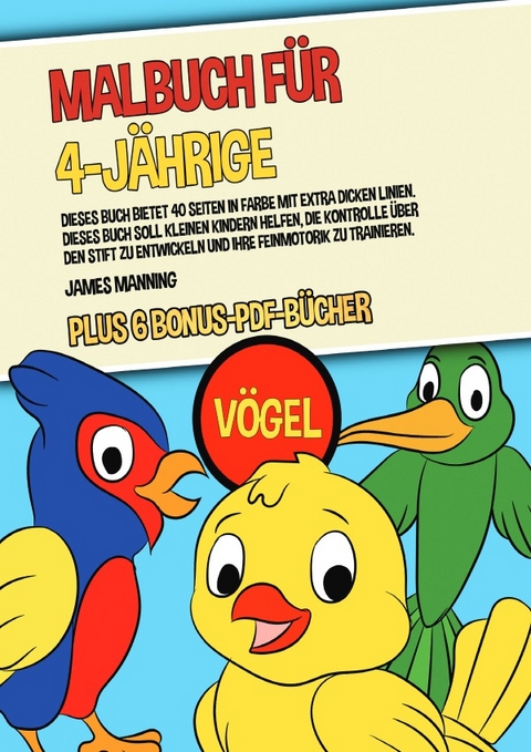 Malbuch für 4-Jährige (Vögel) von James Manning | ISBN 978-3-7529-6483