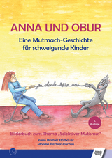 Anna und Obur - Karin Birchler Hofbauer