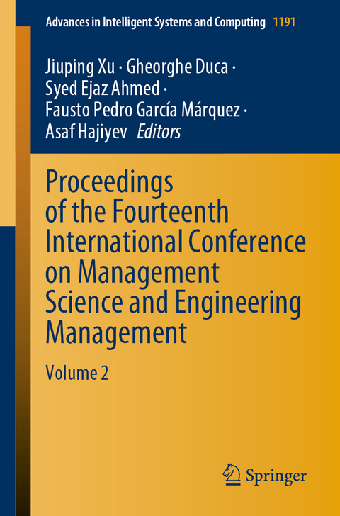 Proceedings of the Fourteenth International Conference on Management Science and Engineering Management - 