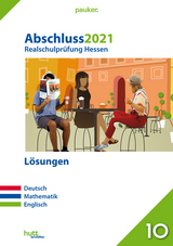 Abschluss 2021 - Realschulprüfung Hessen - Lösungen - 