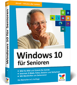 Windows 10 für Senioren - Rieger, Jörg; Menschhorn, Markus