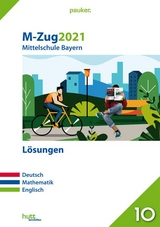 M-Zug 2021 - Mittelschule Bayern Lösungen - 