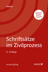 Schriftsätze im Zivilprozess - Eric Heinke