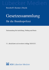 Gesetzessammlung für die Bundespolizei - Borsdorff, Anke; Kastner, Martin; Deyda, Christian