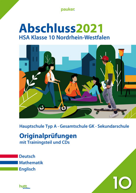 Abschluss 2021 - Hauptschulabschluss Klasse 10 Nordrhein-Westfalen