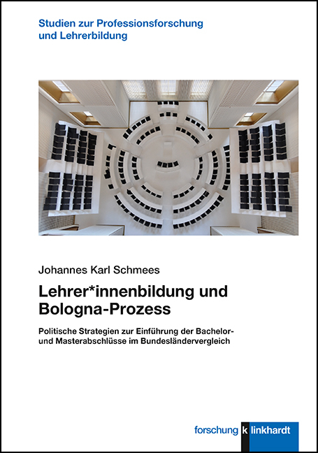 Lehrer*innenbildung und Bologna-Prozess - Johannes Karl Schmees