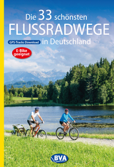 Die 33 schönsten Flussradwege in Deutschland mit GPS-Tracks Download - Oliver Kockskämper