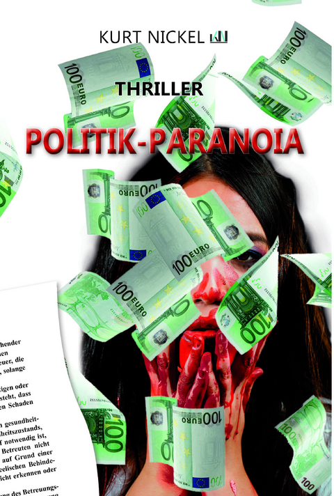 Politik-Paranoia - Kurt Nickel