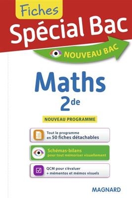 Maths 2de : nouveau programme, nouveau bac - Fabrice Fortain