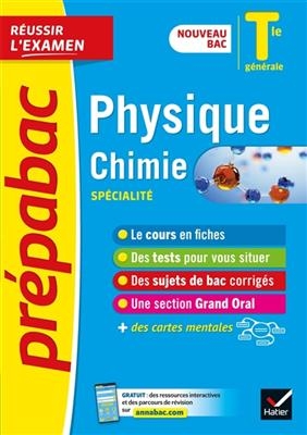 Physique chimie spécialité, terminale générale : nouveau bac - Nathalie Benguigui