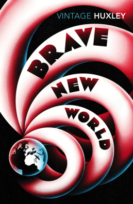 Brave New World -  Aldous Huxley