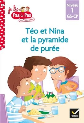 La pyramide de purée : niveau 1, GS-CP - Isabelle Chavigny