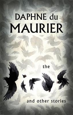 Birds And Other Stories -  Daphne Du Maurier