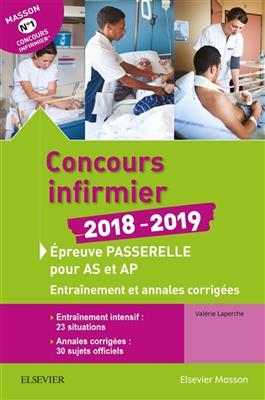 Concours infirmier 2018-2019 : épreuve passerelle pour AS et AP - Valérie Laperche