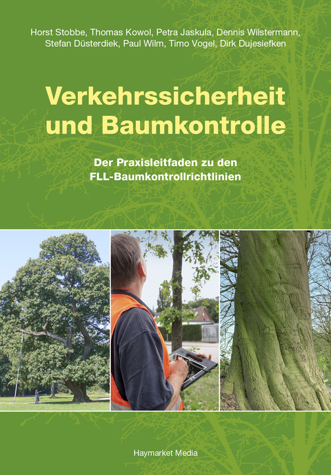 Verkehrssicherheit und Baumkontrolle - Horst Stobbe, Thomas Kowol, Petra Jaskula, Dennis Wilstermann, Stefan Düsterdiek, Paul Wilm, Timo Vogel, Heiner Baumgarten, Gerhard Doobe, Antje Lichtenauer, Dirk Dujesiefken