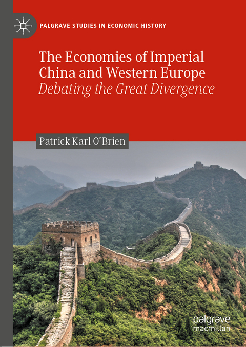 The Economies of Imperial China and Western Europe - Patrick Karl O'Brien