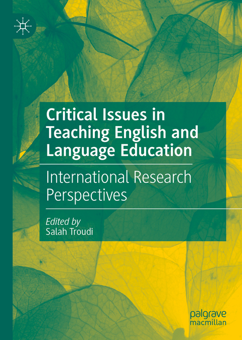 Critical Issues in Teaching English and Language Education - 