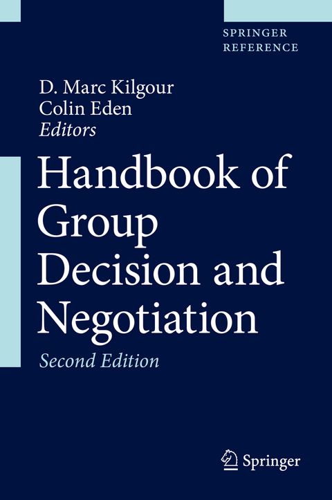 Handbook of Group Decision and Negotiation - 