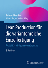 Lean Production für die variantenreiche Einzelfertigung - 