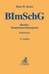 Bundes-Immissionsschutzgesetz - Jarass, Hans D.