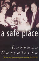 Safe Place -  Lorenzo Carcaterra