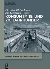 Konsum im 19. und 20. Jahrhundert - 