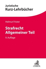 Strafrecht Allgemeiner Teil - Frister, Helmut