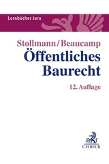 Öffentliches Baurecht - Stollmann, Frank; Beaucamp, Guy