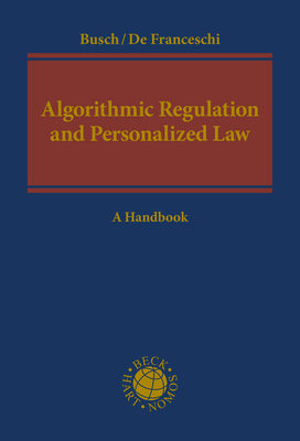 Algorithmic Regulation and Personalized Law - 