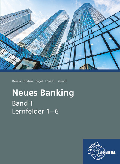 Neues Banking Band 1 - Michael Devesa, Petra Durben, Günter Engel, Viktor Lüpertz, Björn Stumpf