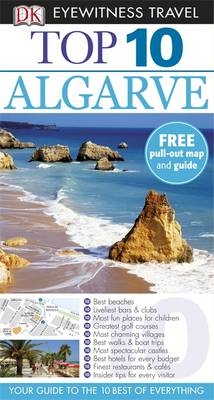 DK Eyewitness Top 10 Travel Guide: Algarve -  Paul Bernhardt