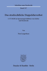 Das strafrechtliche Doppeleheverbot. - Tom Langerhans