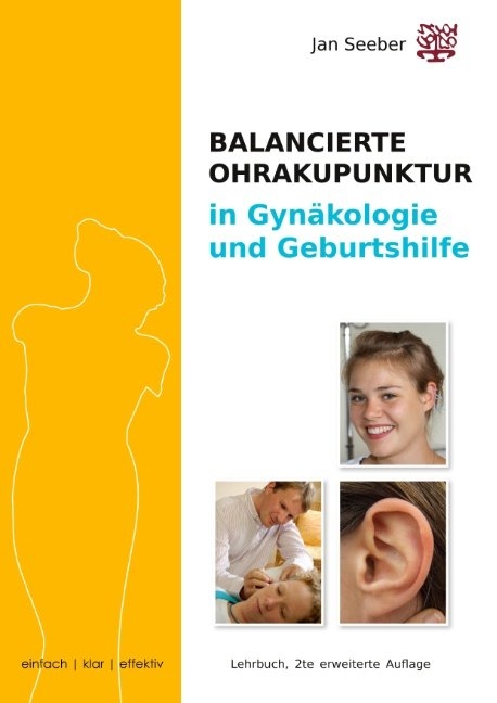 Ohrakupunktur in Gynäkologie und Geburtshilfe - Jan Seeber