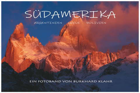 Südamerika - Klahr Burkhard