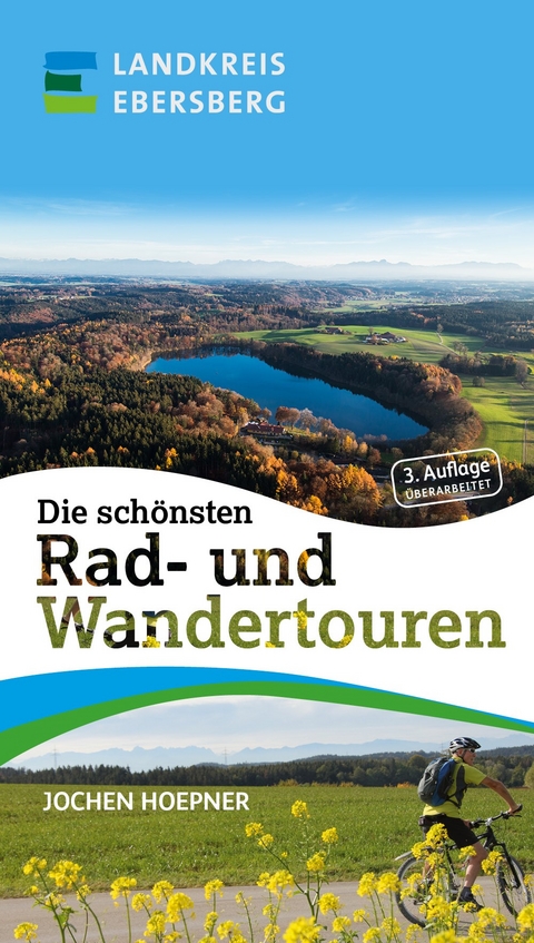 Die schönsten Rad- und Wandertouren - Jochen Hoepner