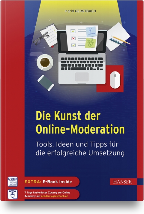 Die Kunst der Online-Moderation - Ingrid Gerstbach