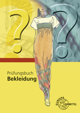 Prüfungsbuch Bekleidung - Hornberger, Marianne; Eberle, Hannelore; Gonser, Elke; Kupke, Renate