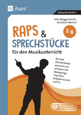 Raps & Sprechstücke für den Musikunterricht 5-6 - Silke Meggendorfer, Christine Werhof