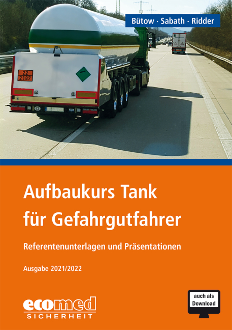 Aufbaukurs Tank für Gefahrgutfahrer - Torsten Bütow, Uta Sabath, Klaus Ridder