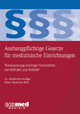 Aushangpflichtige Gesetze für medizinische Einrichtungen - 