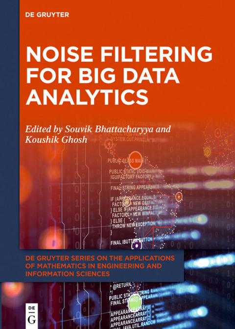 Noise Filtering for Big Data Analytics - 