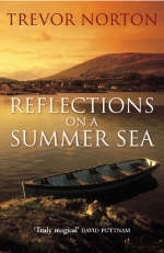 Reflections On A Summer Sea -  Trevor Norton