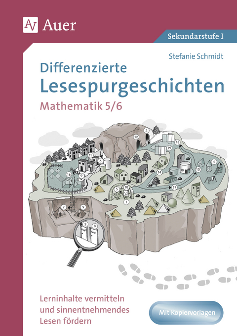 Differenzierte Lesespurgeschichten Mathematik 5-6 - Stefanie Schmidt